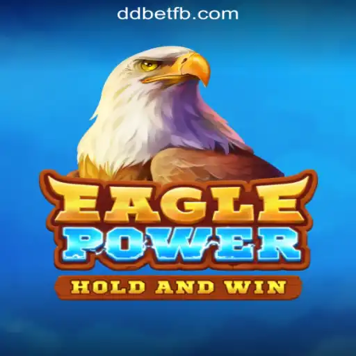 EaglePower: Unleash the Thrill at DDbet Online Casino Philippines